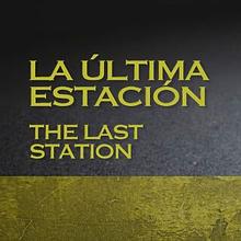 La Última Estación (The Last Station) avatar photo
