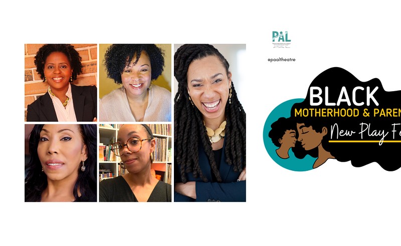 Black Motherhood and Parenting New Play Festival | PAAL + Blackboard Plays cover photo