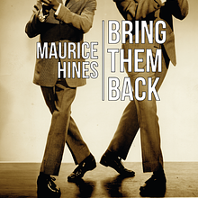 Maurice Hines: Bring Them Back avatar photo