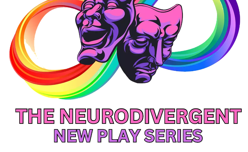 The Neurodivergent New Play Series - End of 2023 Fundraiser! cover photo