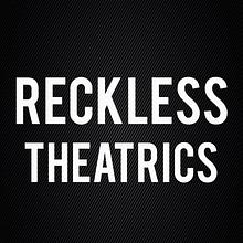 Reckless Theatrics avatar photo