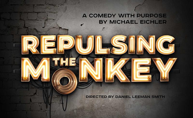 Repulsing the Monkey: A Comedy with Purpose cover photo