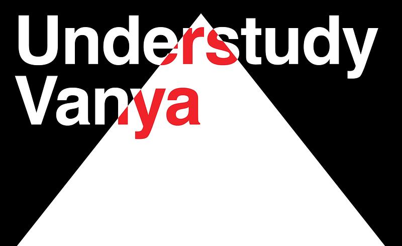 Understudy Vanya Workshop cover photo