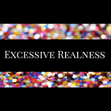 Excessive Realness avatar photo