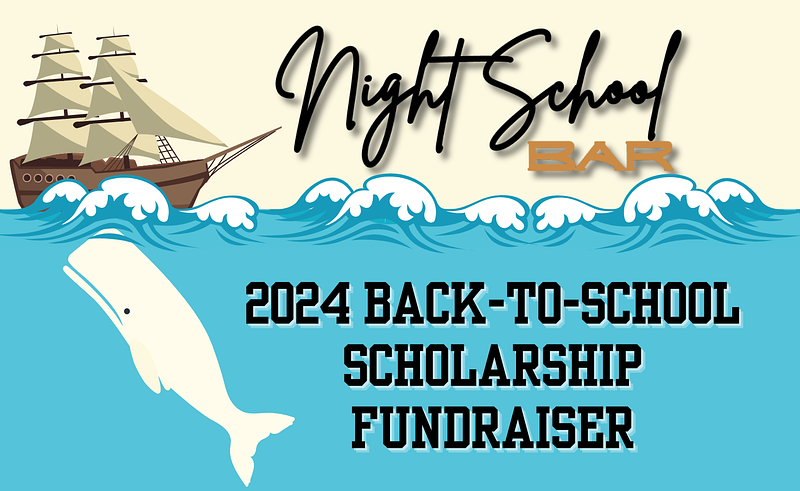 Night School Bar 2024 Back-to-School Scholarship Fundraiser cover photo