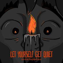 Let Yourself Get Quiet avatar photo